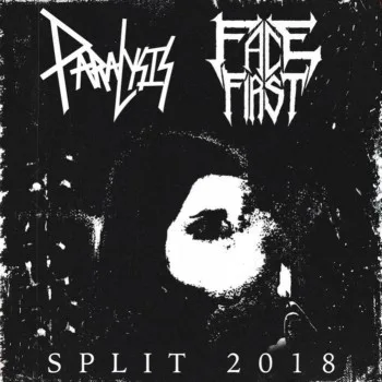Paralysis / Face First cover