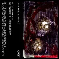 Dead Peasant Insurance V. Fascist Insect cover
