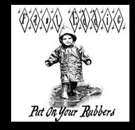 Put on Your Rubbers cover