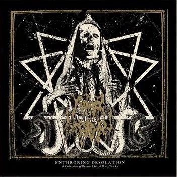 Enthroning Desolation: A Collection of Demos, Live, & Rare Tracks cover