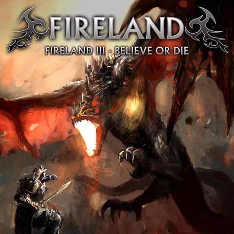 Fireland III - Believe or Die cover