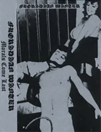 Morals Come Last cover