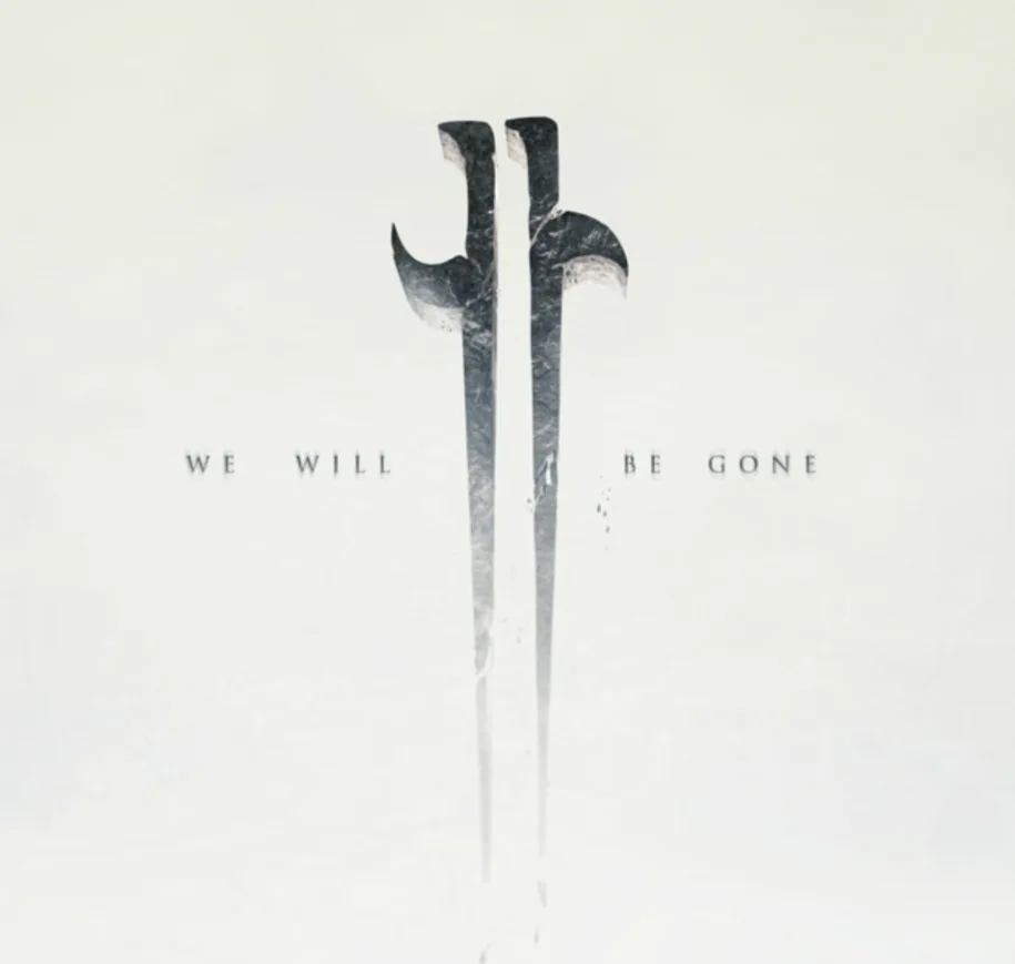 We Will Be Gone cover