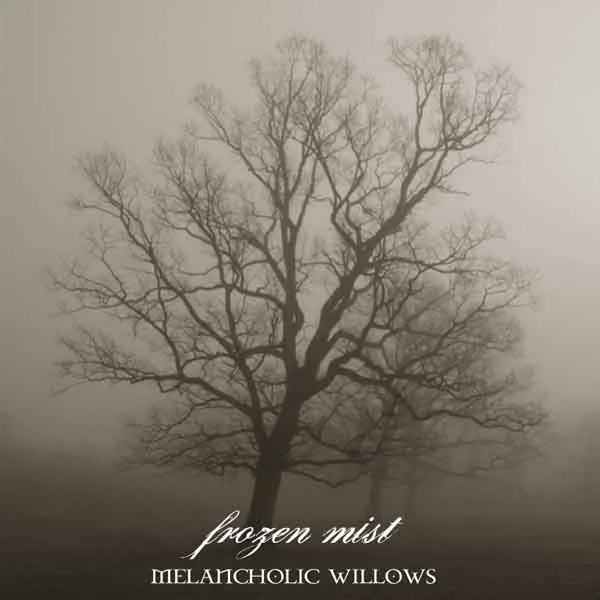 Melancholic Willows cover