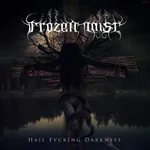 Hail Fucking Darkness cover