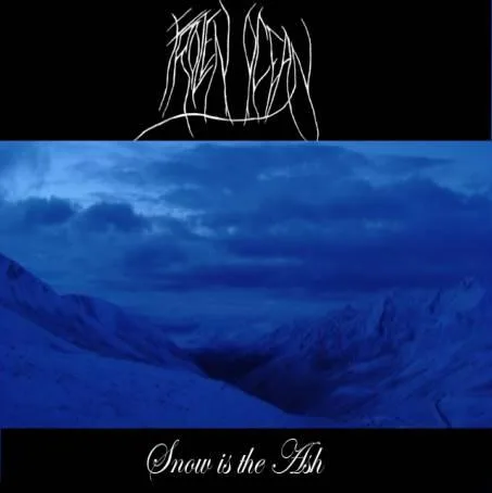 Snow Is the Ash cover