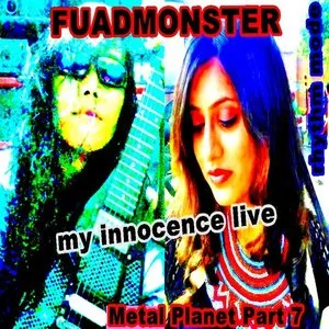 Metal Planet Part 7: My Innocence Live cover