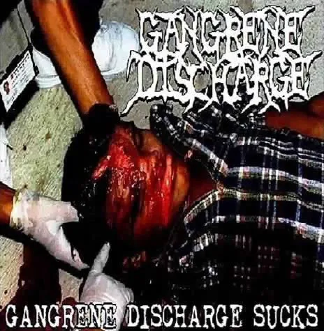 Gangrene Discharge Sucks cover
