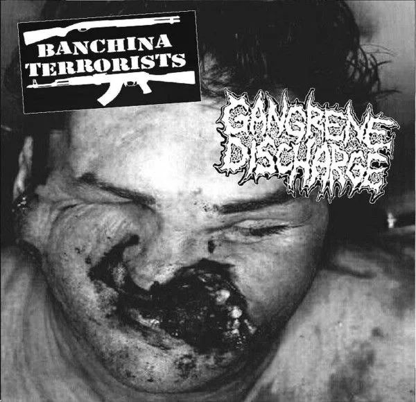 Banchina Terrorists / Gangrene Discharge cover