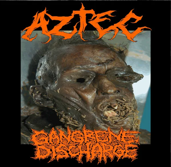 Aztec / Gangrene Discharge cover
