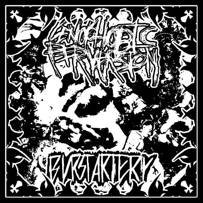 Genophobic Perversion x Burst Artery cover