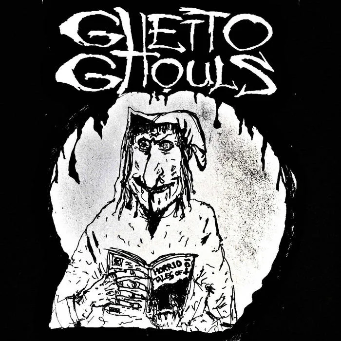 Horrid Tales of Ghetto Ghouls cover