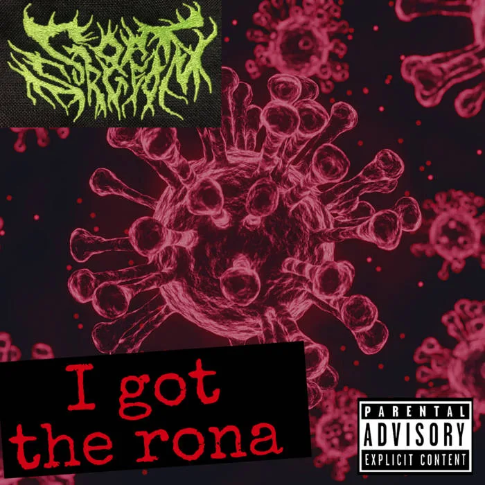 I Got the Rona cover