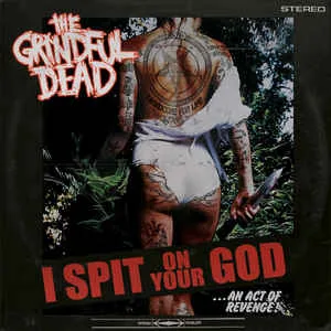 I Spit on Your God cover