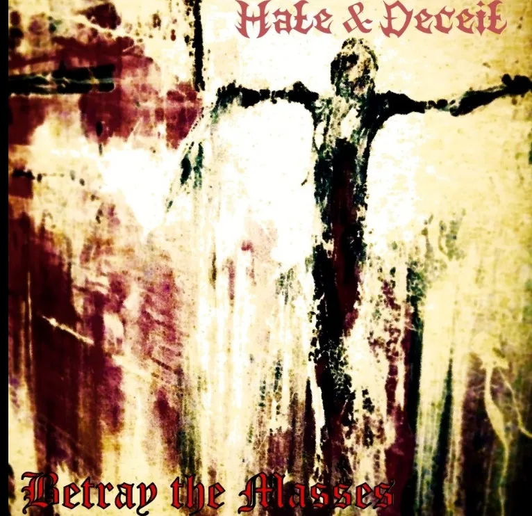 Betray the Masses cover