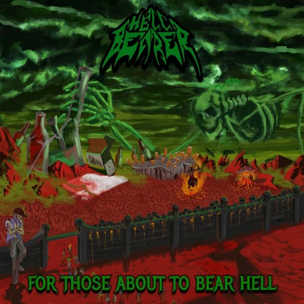 For Those About to Bear Hell cover