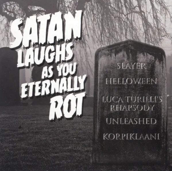 Satan Laughs as You Eternally Rot cover