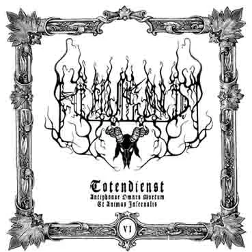 Totendienst VI - Antiphonae Omnes Mortum et Animas Infernalis cover