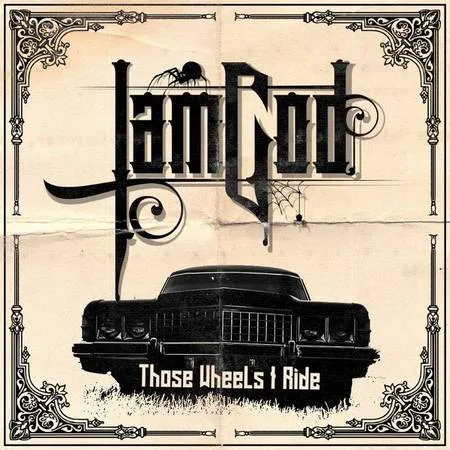 Those Wheels I Ride cover