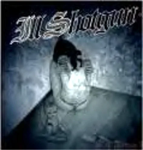 The Ill Shotgun EP cover