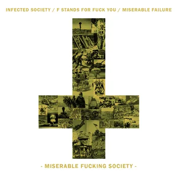 Miserable Fucking Society cover