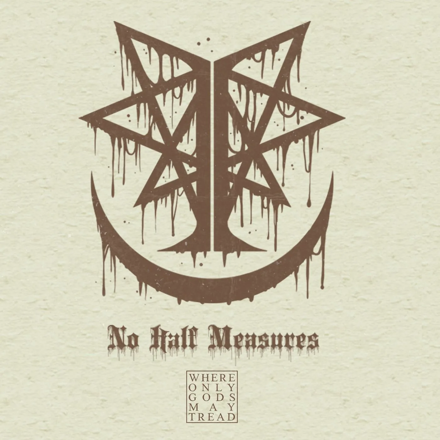 No Half Measures cover