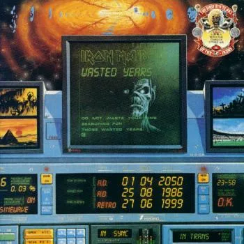 Wasted Years / Stranger in a Strange Land cover