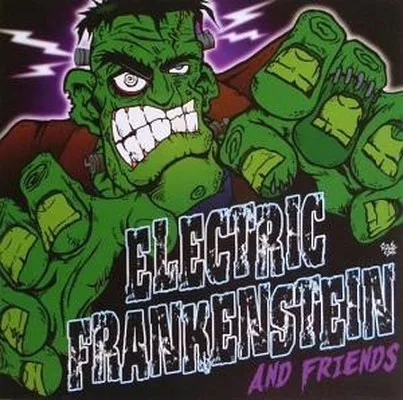 Electric Frankenstein and Friends cover