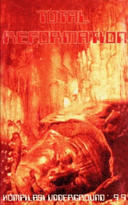 Total Reformation - Kompilasi Underground Indonesia cover
