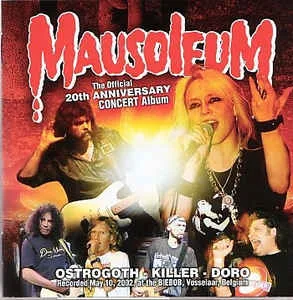 Mausoleum: The Official 20th Anniversary Concert Album cover
