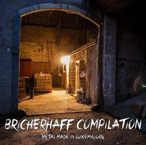 Bricherhaff Compilation: Metal Made in Luxembourg cover