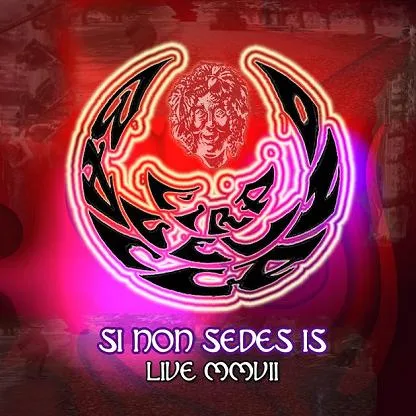 Si Non Sedes Is - Live MMVII cover
