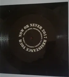 Now Or Never 2017 Resistance Tour cover