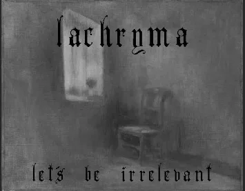 Let's Be Irrelevant cover
