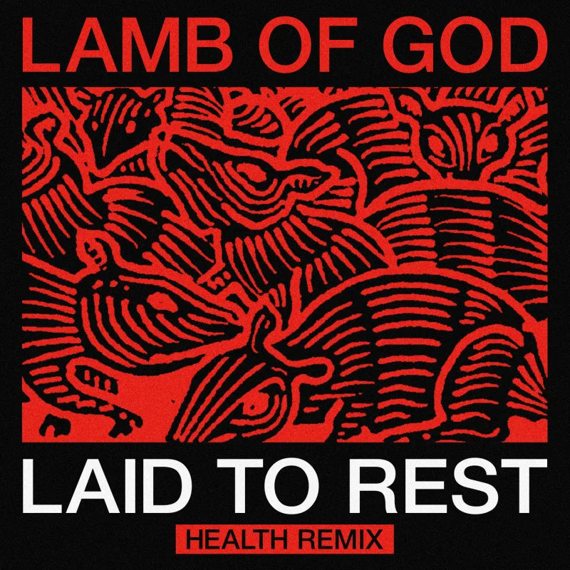 Laid to Rest (Health Remix) cover
