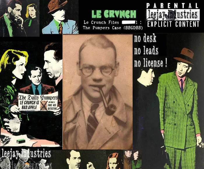 Le Crunch Files #1: The Pumpers Case (BBDGBB) cover