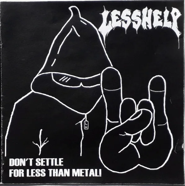 Don't Settle For Less Than Metal! cover