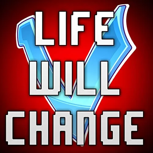 Life Will Change cover