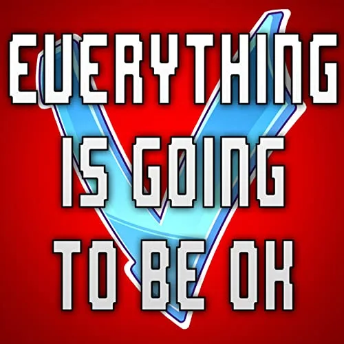 Everything Is Going to Be Ok cover