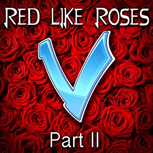 Red like Roses, Pt. 2 cover