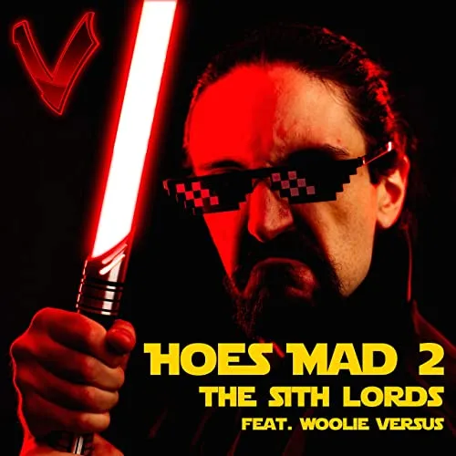 Hoes Mad 2: The Sith Lords cover