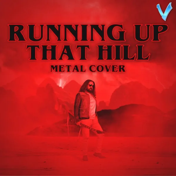 Running Up That Hill (Metal Version) cover