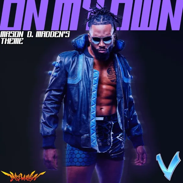 On My Own (Mason D. Madden Theme) cover