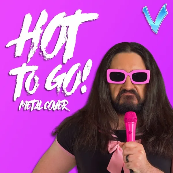 Hot to Go! (Metal Cover) cover
