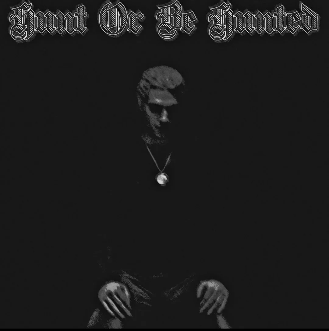 Hunt Or Be Hunted cover