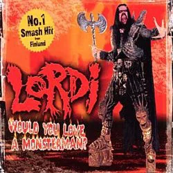 Would You Love a Monsterman? cover