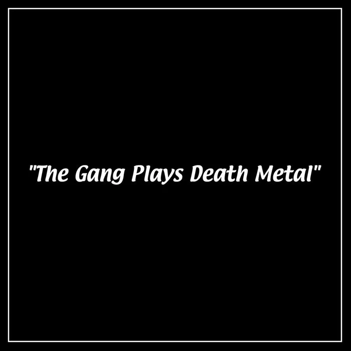 The Gang Plays Death Metal cover