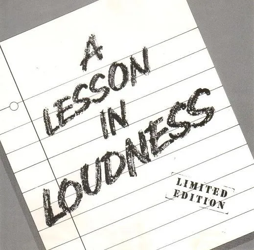 A Lesson in Loudness cover