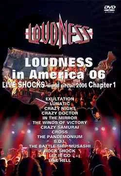 Loudness in America 06: Live Shocks World Circuit 2006 Chapter 1 cover