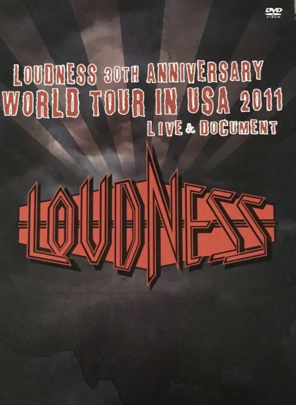 Loudness 30th Anniversary - World Tour in USA 2011 - Live & Document cover